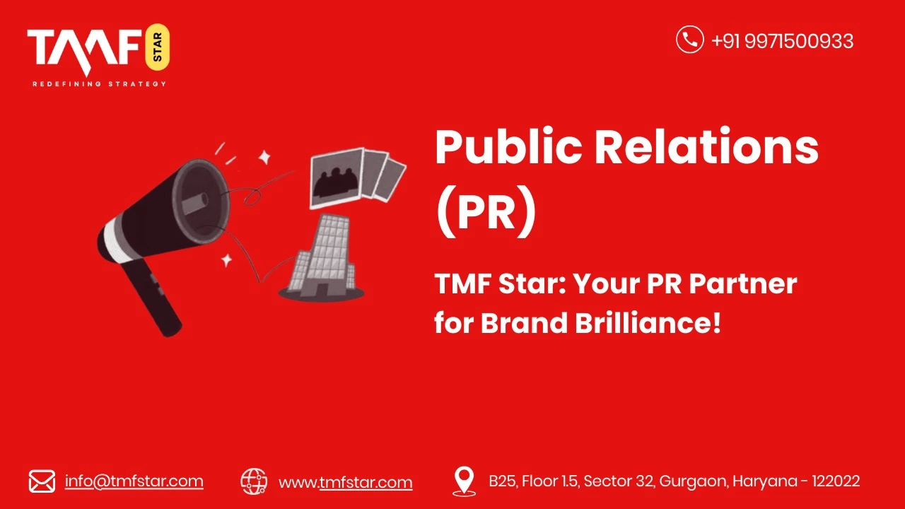 TMF Star: Your PR Partner for Brand Brilliance!